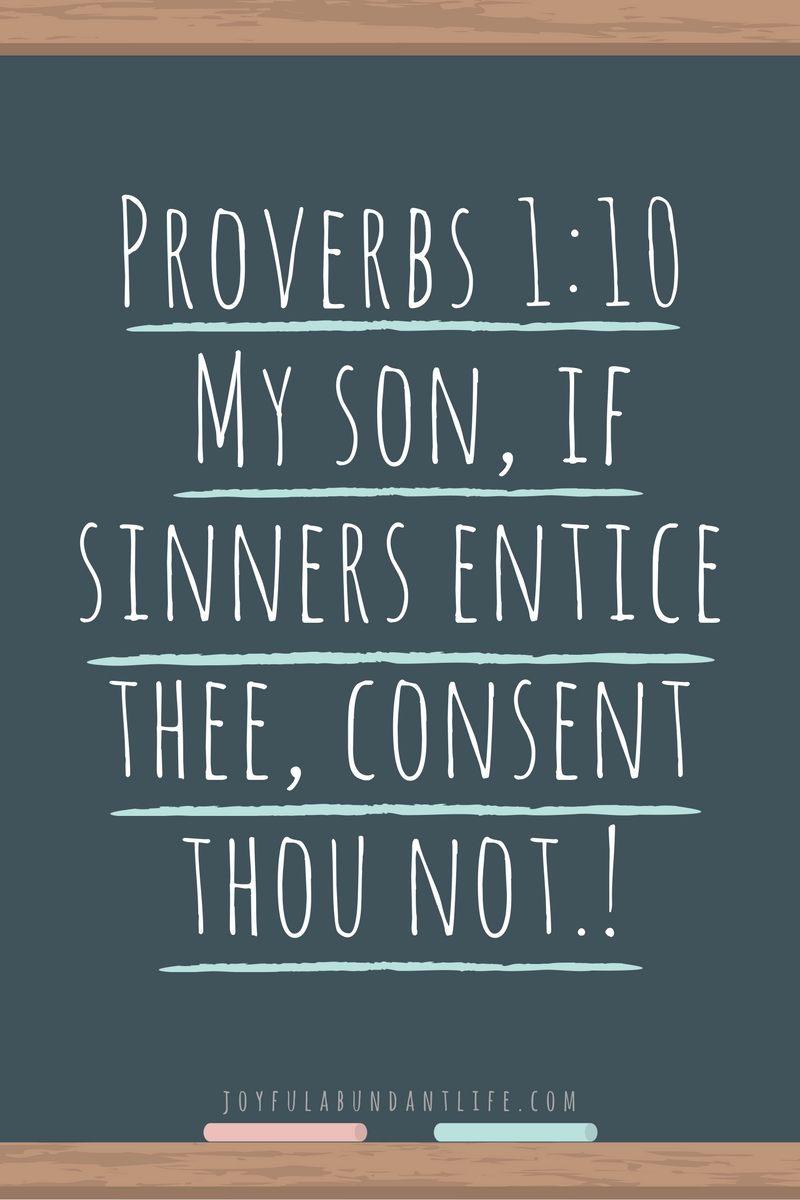 You cannot get away with sin - If Sinners Entice Thee Consent Thou Not